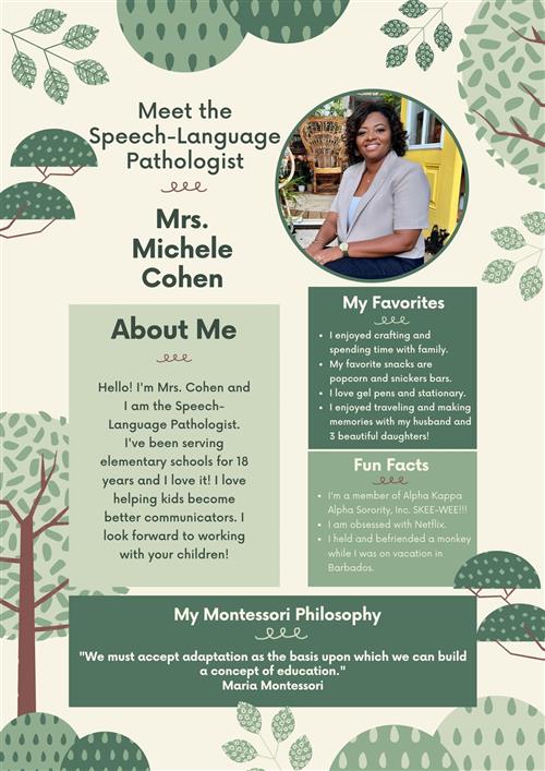 A picture of Mrs. Cohen smiling. She describes her role and passion as a Speech-Language Pathologist. She also shares her int